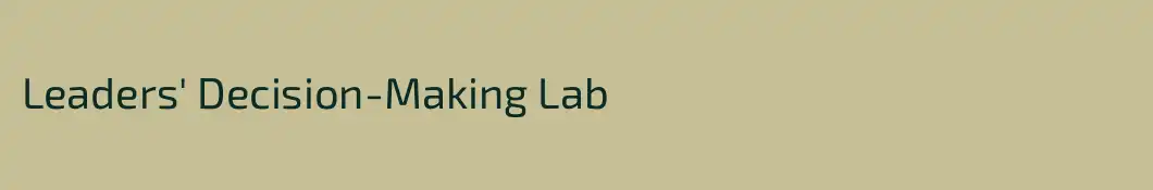 Leaders' Decision-Making Lab